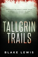 Tallgrin Trails B0GLDN315K Book Cover