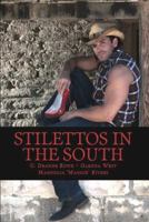 Stilettos in the South 148412524X Book Cover