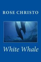 White Whale 1492896985 Book Cover