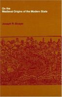 On the Medieval Origins of the Modern State (Princeton Classic Editions) 0691121850 Book Cover