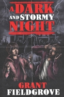 A Dark and Stormy Night B086PVRHBN Book Cover