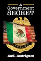 Government Secret 1954604173 Book Cover