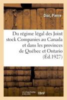 Du régime légal des Joint stock Companies au Canada 2329040040 Book Cover