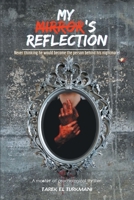 My Mirror's Reflection 1664100571 Book Cover