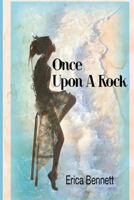 Once Upon a Rock 1512303860 Book Cover