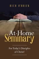 At-Home Seminary: For Today’s Disciples of Christ! B0FHQFJ3V8 Book Cover