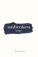 Unbroken Snow B0GQC4D2J6 Book Cover