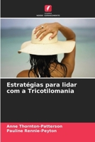 Estratégias para lidar com a Tricotilomania (Portuguese Edition) 6208158028 Book Cover