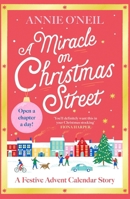 Miracle on Christmas Street: The Heartwarming Festive Romance to Curl Up with This Christmas! 1398730823 Book Cover