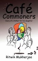 Caf� Commoners 1482871556 Book Cover