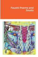 Faustti Poems and Jousts 1387909908 Book Cover