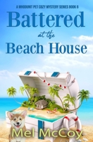 Battered at the Beach House B092P7716L Book Cover