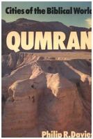 Qumran P (Cities of the Biblical World (Lutterworth)) 071882458X Book Cover