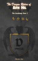 The Dragon Riders of Aen Nil: The Academy: Year 2 B0G1CX1FJX Book Cover