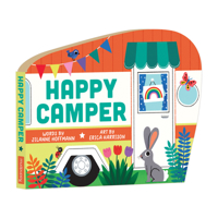 Happy Camper - Adventurous and Educational Unique Van Shaped Board Book for Young Children 0735377502 Book Cover