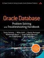 Oracle Database Problem Solving and Troubleshooting Handbook 0134429206 Book Cover