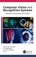 Computer Vision and Recognition Systems: Research Innovations and Trends 177463015X Book Cover