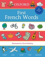 Oxford First French Words (2007) 0199110026 Book Cover