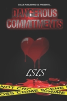 Dangerous Commitments B084QL2YD3 Book Cover