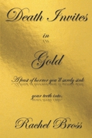 Death Invites in Gold B08DBZDHW5 Book Cover