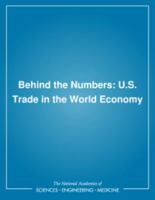 Behind the Numbers: U.S. Trade in the World Economy 0309045908 Book Cover
