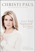 Love Isn't Supposed to Hurt 1414367376 Book Cover