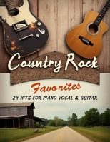 Country Rock Favorites: 24 Hits for Piano, Vocal & Guitar B0DYPJBPML Book Cover