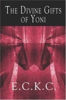 The Divine Gifts of Yoni 1424139538 Book Cover