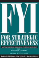 FYI for Strategic Effectiveness: Aligning People and Operational Practices to Strategy B00BO0L8NS Book Cover