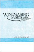 Winemaking Basics 1560220066 Book Cover