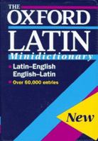 The Oxford Latin Minidictionary 0198642253 Book Cover