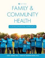 Family and Community Health: A Developmental Approach 1634879171 Book Cover