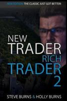 New Trader Rich Trader 2: Good Trades Bad Trades 171813858X Book Cover