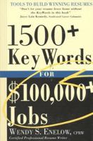 1500+ Keywords for $100,000+ Jobs 1570230897 Book Cover