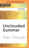 Unclouded Summer 1448200377 Book Cover