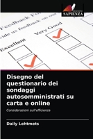 Disegno del questionario dei sondaggi autosomministrati su carta e online 6203604496 Book Cover