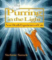 Purring in the Light: Near-Death Experiences of Cats 0452275091 Book Cover