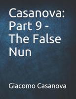 Casanova: Part 9 - The False Nun 147924760X Book Cover