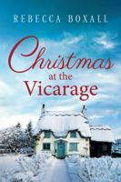Christmas at the Vicarage 1503948404 Book Cover
