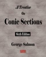 A Treatise On Conic Sections 1017731403 Book Cover
