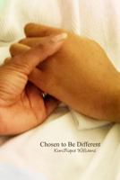 Chosen to Be Different 1480968994 Book Cover