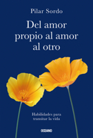 Del amor propio al amor al otro (Spanish Edition) 6075577343 Book Cover