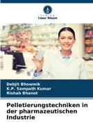 Pelletierungstechniken in der pharmazeutischen Industrie 6206392457 Book Cover