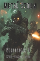 Metal Storm (Necrospace) B0DY66V5S4 Book Cover