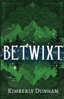 Betwixt 1964726476 Book Cover