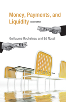 Money, Payments, and Liquidity 0262533278 Book Cover