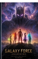 Galaxy Force: Awakening B0G49V5JJC Book Cover