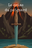 Le crime du poignard (French Edition) B0GZMY6LZX Book Cover