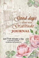 Gratitude Journal For Women: Daily Gratitude Journal Positivity Diary for a Happier You To Practice gratitude and Daily in Just 5 Minutes a Day (Daily habit journals) 1676728600 Book Cover