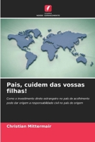 Pais, cuidem das vossas filhas! 6209689515 Book Cover